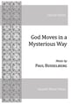 God Moves in a Mysterious Way SATB choral sheet music cover